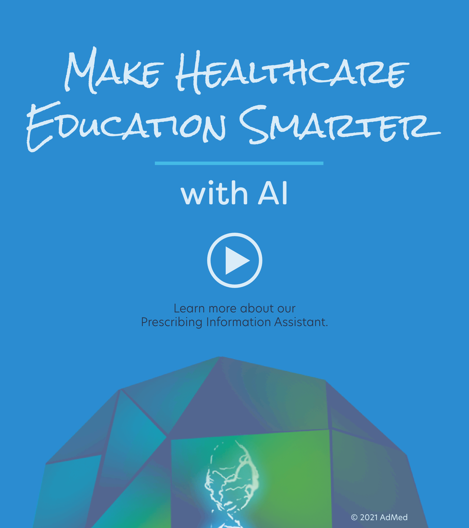 Make Healthcare Education Smarter with AdMed